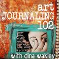 Art Journaling 102